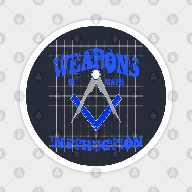 Weapons Of Math Instruction Fun Algebra Pun Blue Magnet by taiche